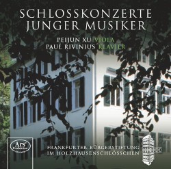 Schloßkonzerte Junger Musiker / Peijun Xu (Viola), Paul Rivinius (Klavier)