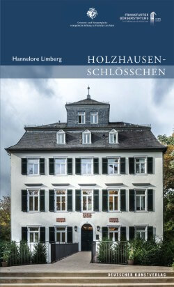 Holzhausenschlösschen / Frankfurter Architektur und Geschichte Band 2